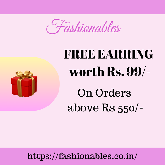 Free Earrings worth Rs 99 on order above Rs. 550/-